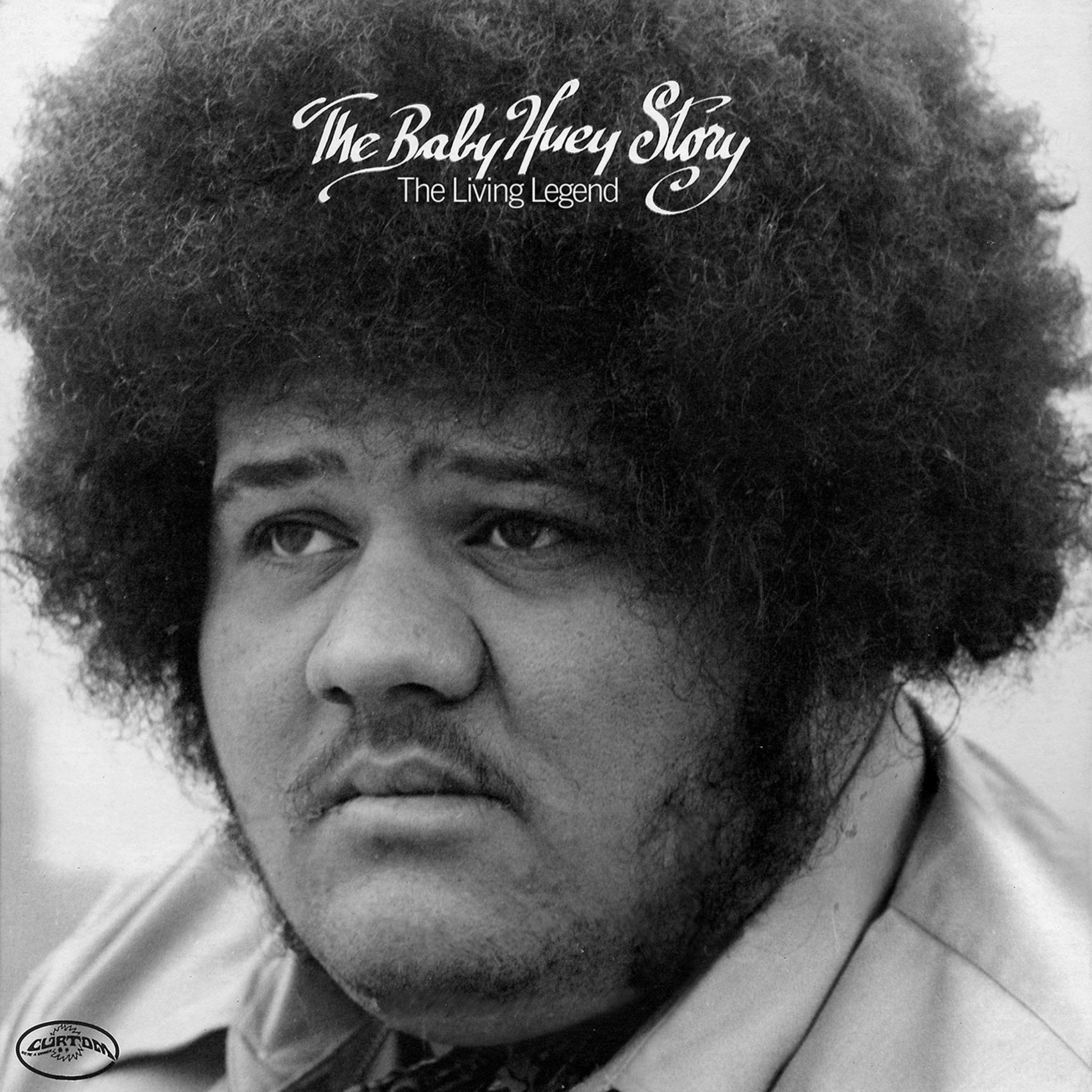 Baby Huey  - The Baby Huey Story: The Living Legend album cover